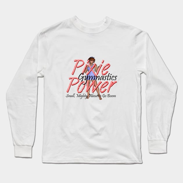 Pixie Power Gymnastics Long Sleeve T-Shirt by teepossible